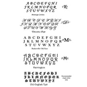 available fonts for engraving Monotype Corsiva Edwardian Script Baskerville Old Face Harrington Old English Text